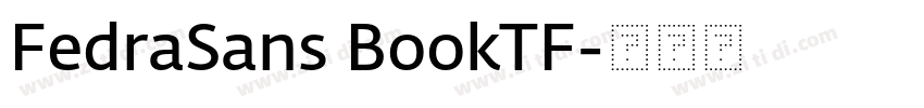 FedraSans BookTF字体转换 FedraSans BookTF字体转换